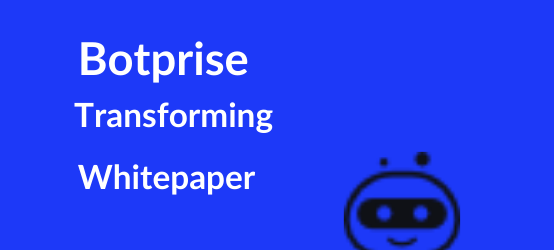 Transforming with Botprise