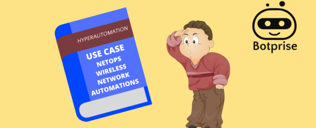 USE CASE NETOPS WIRELESS NETWORK AUTOMATIONS